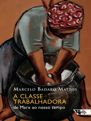 cover image of A classe trabalhadora
